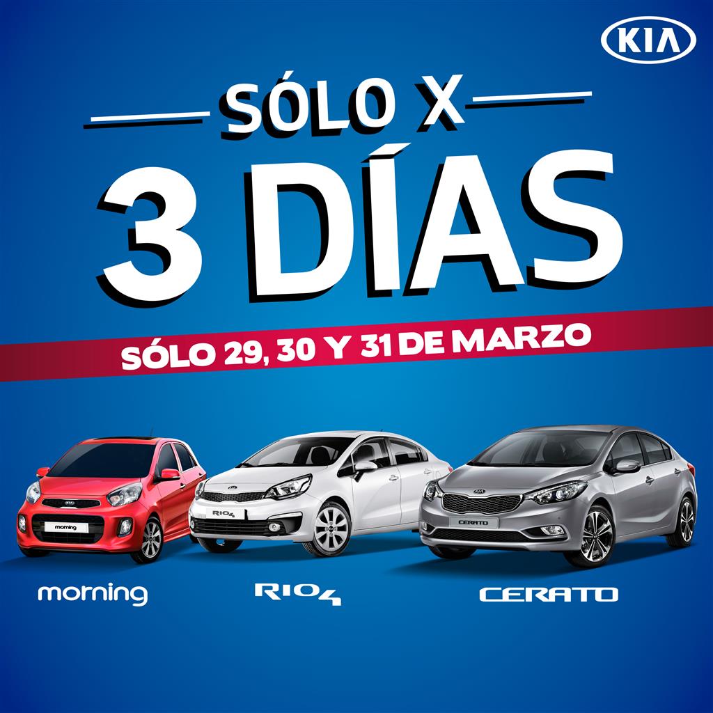 Solo por 3 días, Kia Morning, Rio4 y Cerato, con descuentos